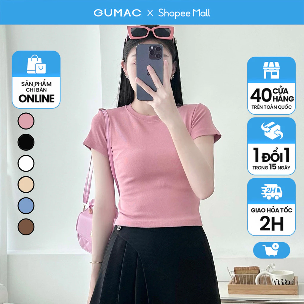 Áo thun nữ cổ tròn form ôm body chất vải thun gân co giản mát mẻ thời trang GUMAC LATE0602